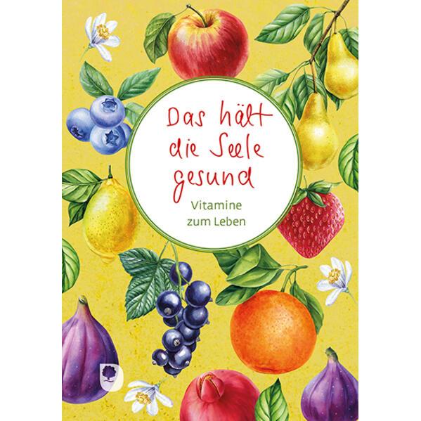 Das hält die Seele gesund, Sachbücher von Doris Bewernitz, Paulo Coelho, Ralph Waldo Emerson, Jörn Heller, Antje Sabine ...