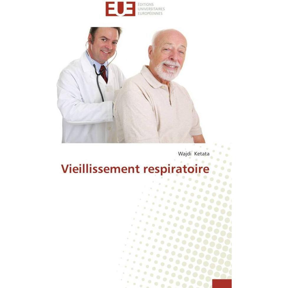 Vieillissement respiratoire, Fachbücher