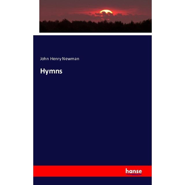 Hymns, Fachbücher von John Henry Newman