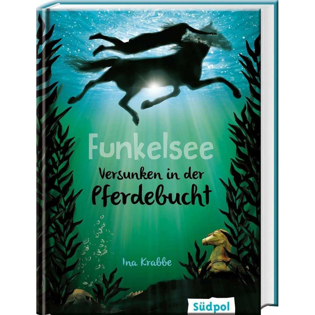 Funkelsee - Versunken in der Pferdebucht, Kinderbücher von Ina Krabbe