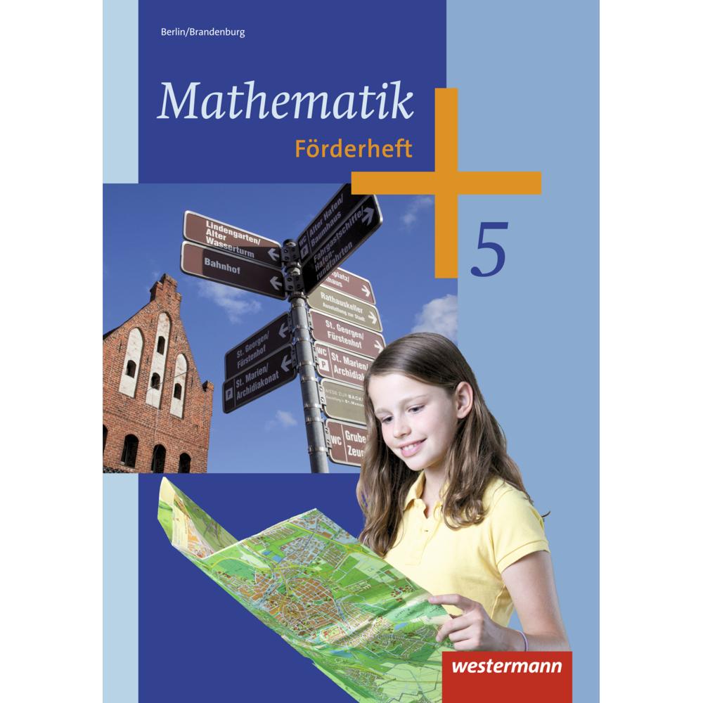 Mathematik 5. Förderheft. BB,BE, Schulbücher von Wilhelm Wilke, Uwe Scheele, Bernd Liebau