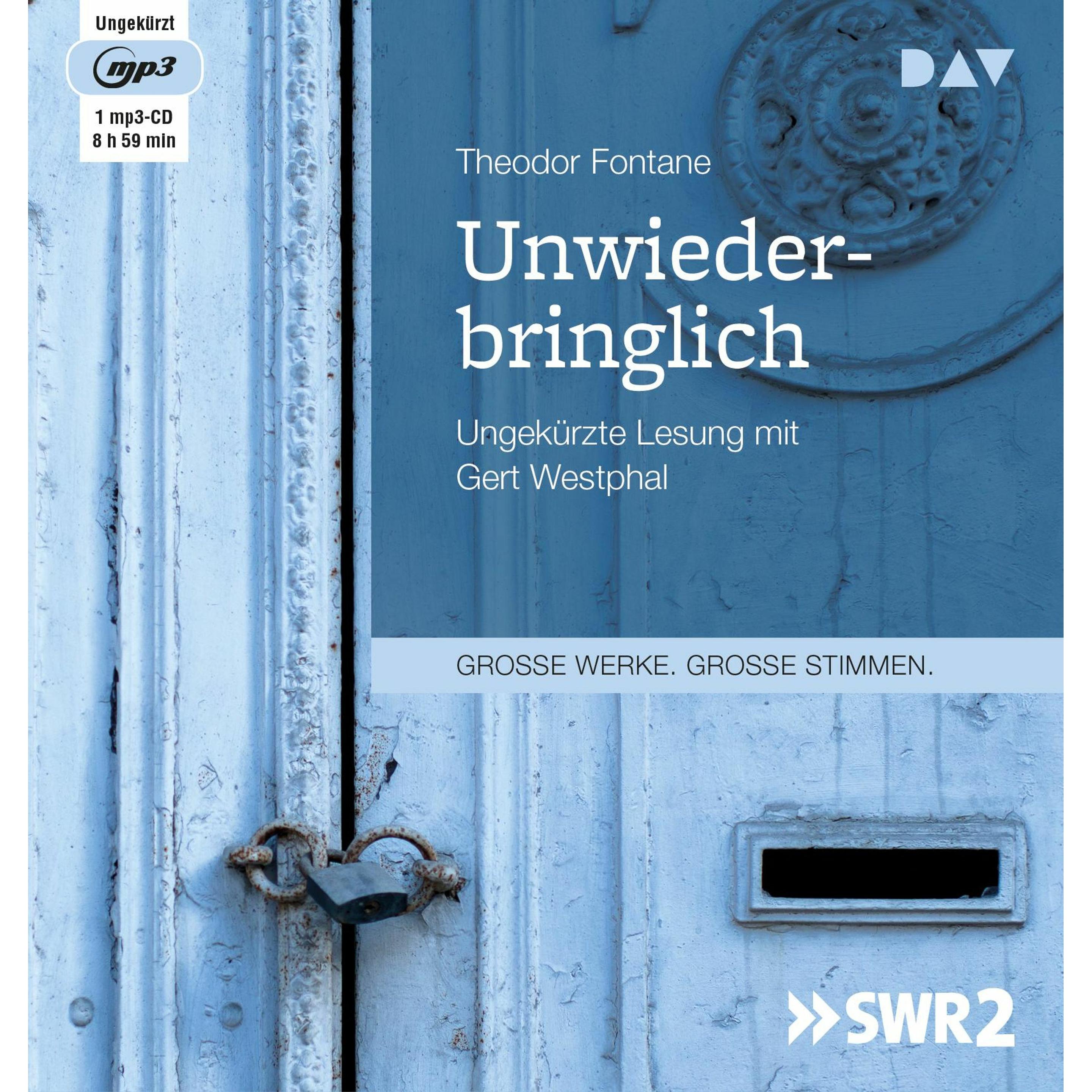 Unwiederbringlich, Hörbücher von Theodor Fontane