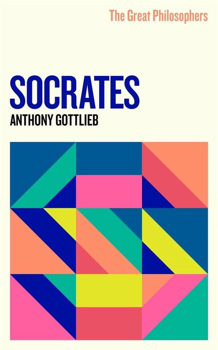 Produktbild The Great Philosophers: Socrates (Englisch, Anthony Gottlieb, 2021)