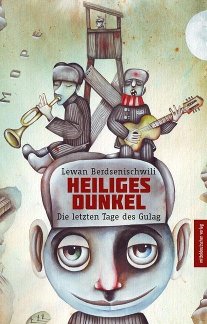 Produktbild Heiliges Dunkel (Deutsch, Lewan Berdsenischwili, 2018)