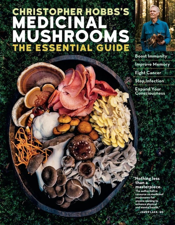 Actual product image Christopher Hobbs's Medicinal Mushrooms: The Essential Guide (English, Christopher Hobbs, 2021)