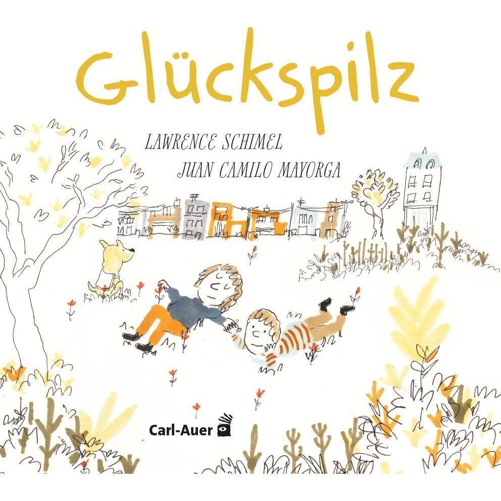 Glückspilz, Kinderbücher von Lawrence Schimel