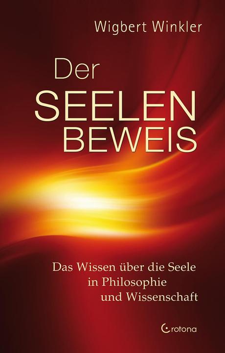 Produktbild Der Seelenbeweis (Deutsch, Wigbert Winkler, 2018)