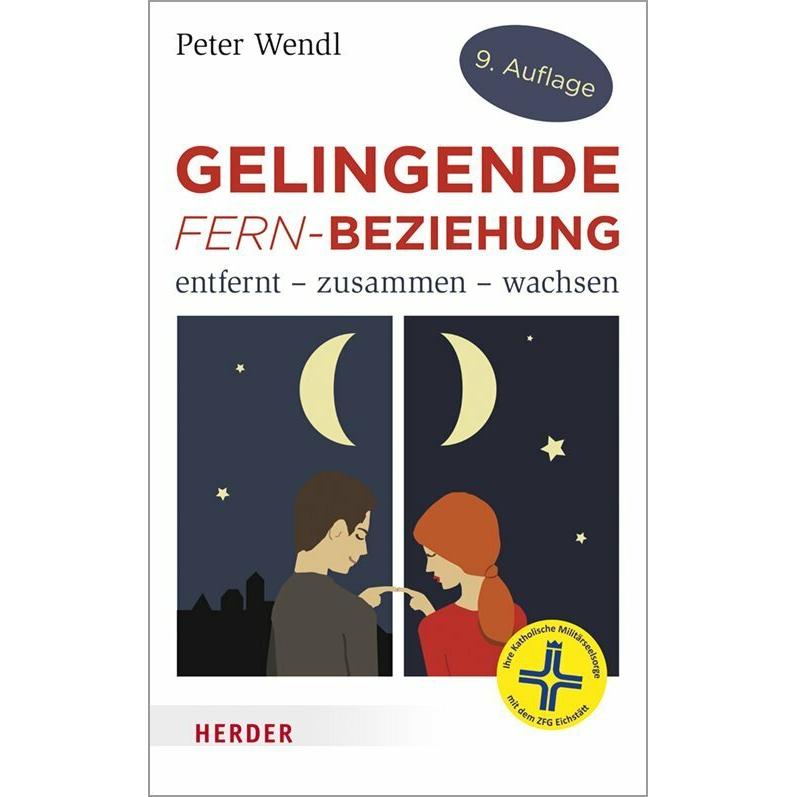 Gelingende Fern-Beziehung, Ratgeber von Peter Wendl