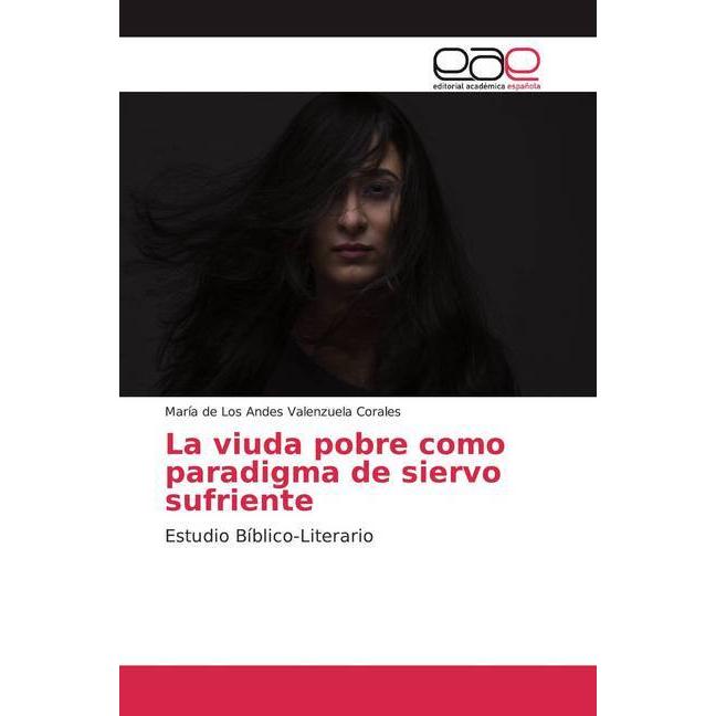 Valenzuela Corales:La viuda pobre como, Fachbücher von María de Los Andes Valenzuela Corales