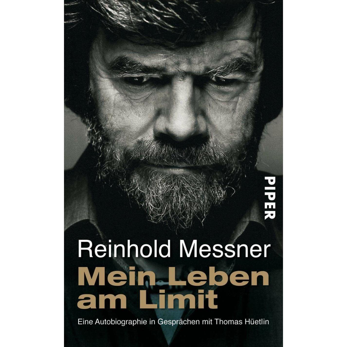 Mein Leben am Limit, Belletristik von Reinhold Messner