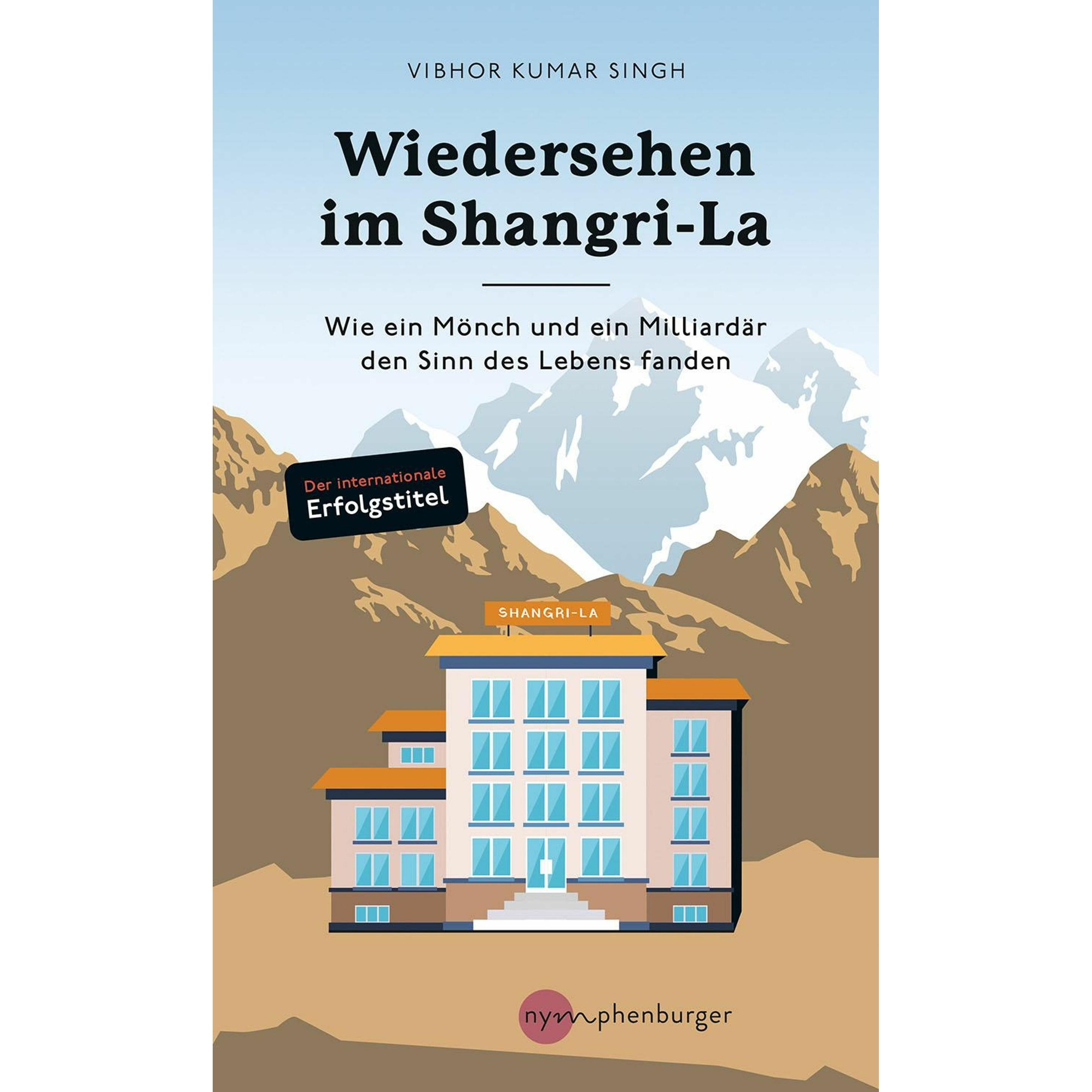 Wiedersehen im Shangri-La, Ratgeber von Vibhor Kumar Singh