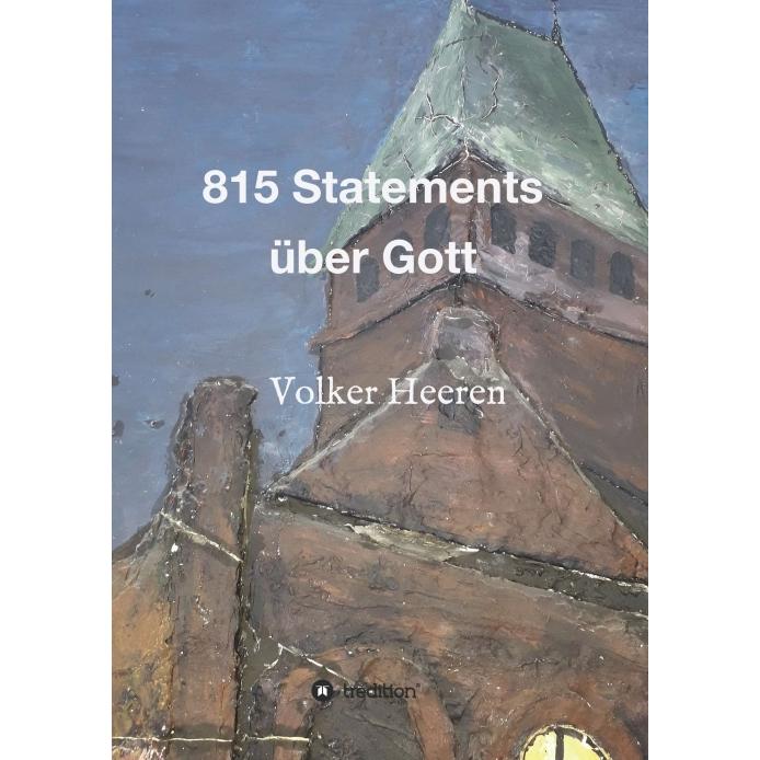 815 Statements über Gott, Sachbücher von Volker Heeren
