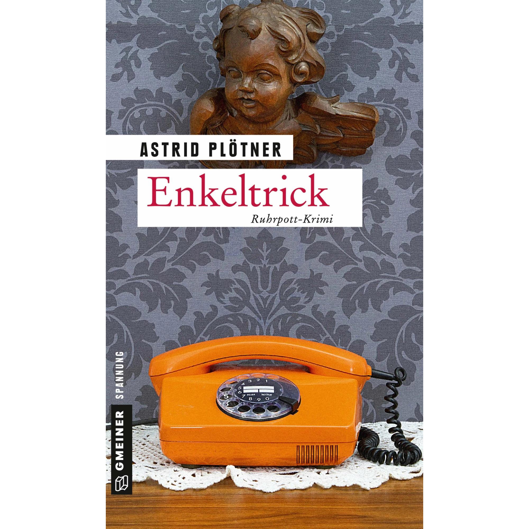 Thumbnail - Plötner:Enkeltrick, Belletristik von Astrid Plötner