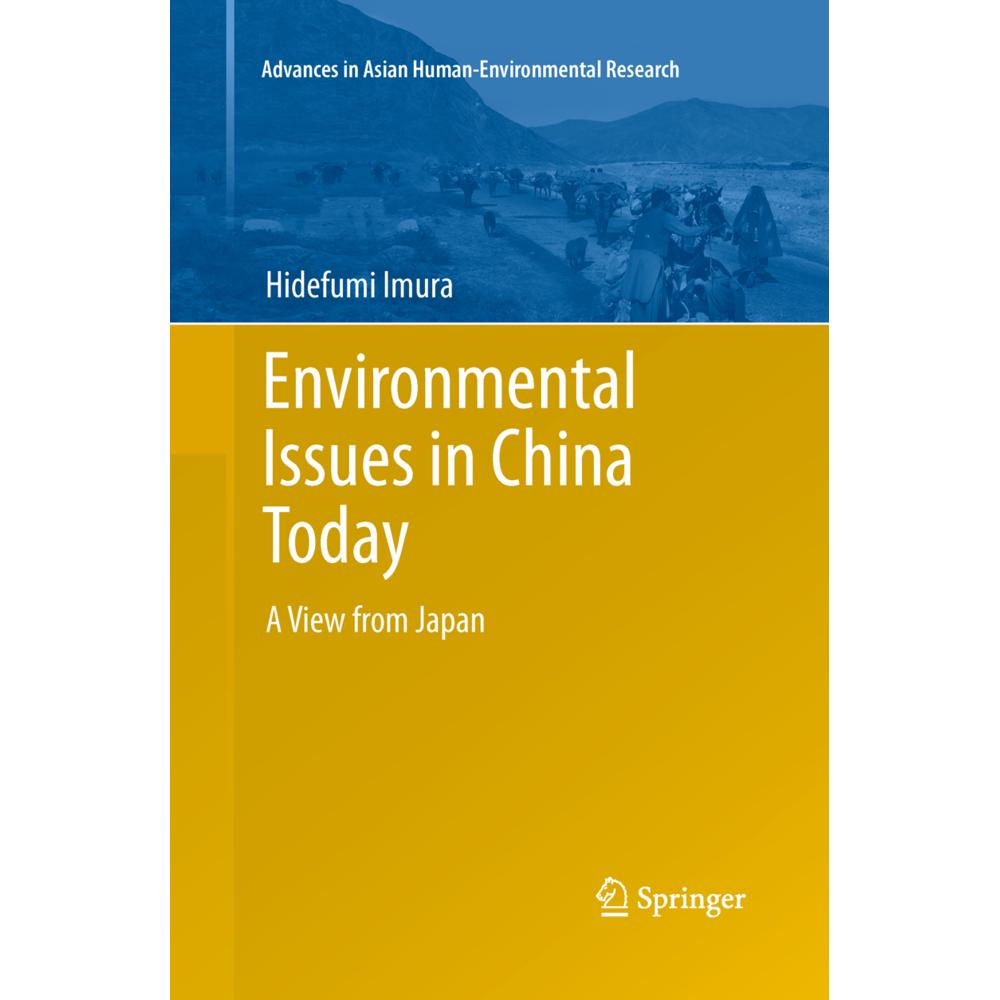 Environmental Issues in China Today, Fachbücher von Hidefumi Imura