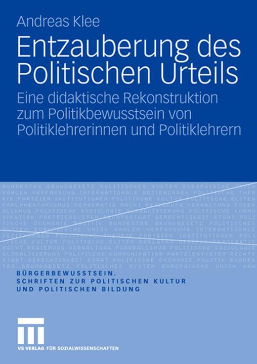 Produktbild Entzauberung des Politischen Urteils (Deutsch, Andreas Klee, 2008)
