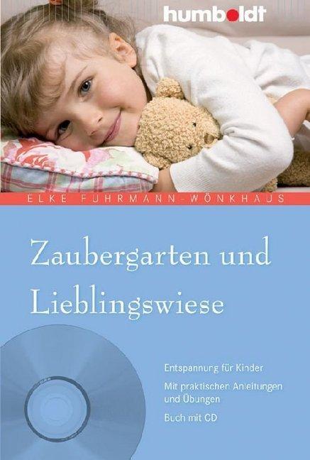 Produktbild Zaubergarten und Lieblingswiese (Deutsch, Elke Fuhrmann-Wönkhaus, 2009)