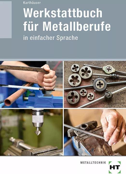 Produktbild Werkstattbuch für Metallberufe (Deutsch, Ulrich Karthäuser, 2023)