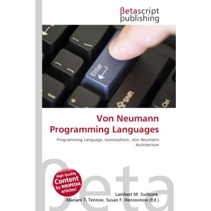 Thumbnail - Von Neumann Programming Languages, Fachbücher von Lambert M. Surhone, Miriam T. Timpledon, Susan F. Marseken