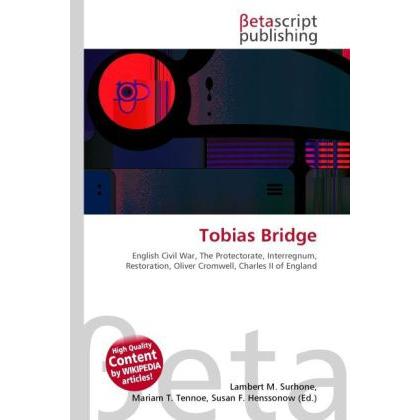 Tobias Bridge, Fachbücher von Lambert M. Surhone, Miriam T. Timpledon, Susan F. Marseken