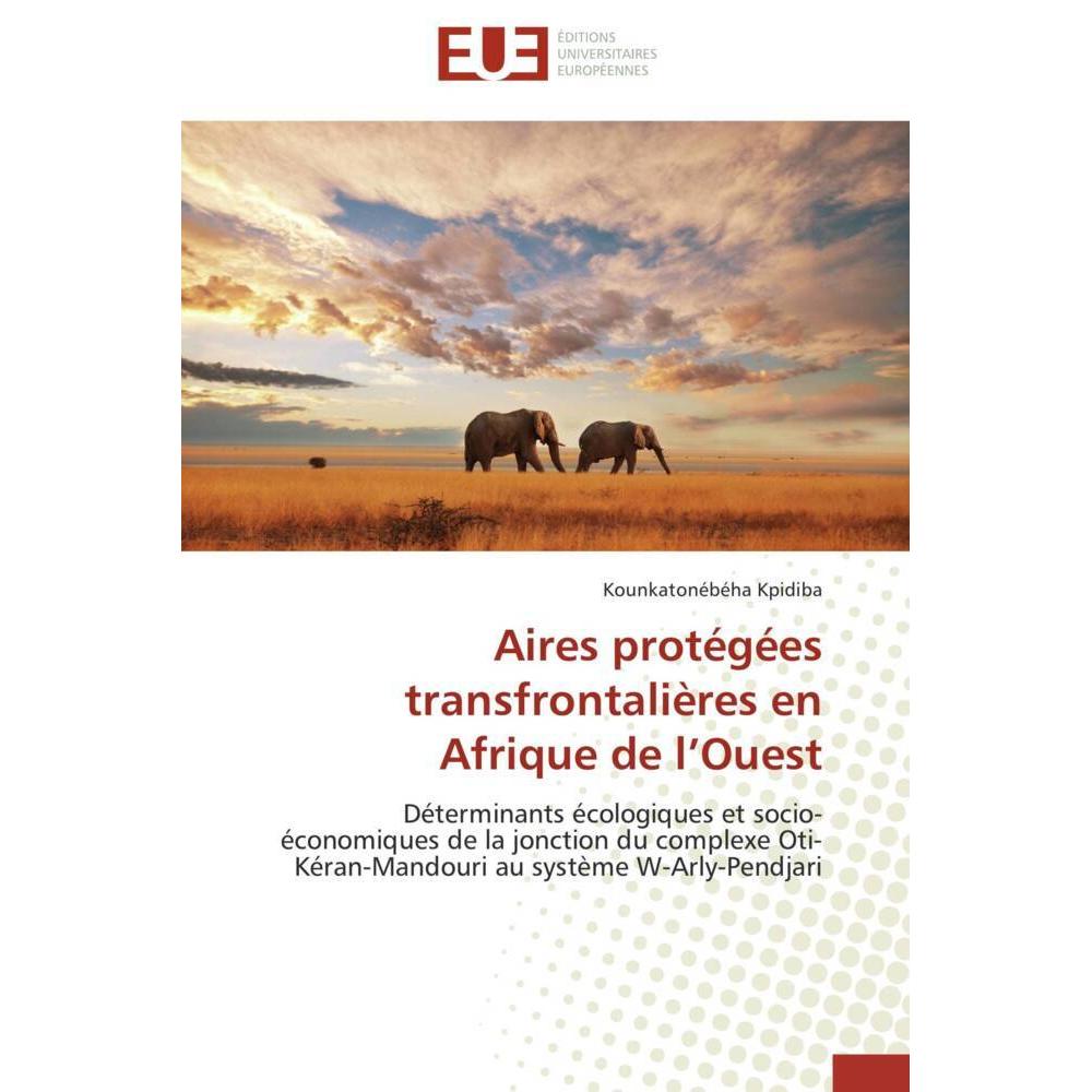 Aires protégées transfrontalières en Afrique de l'Ouest, Fachbücher