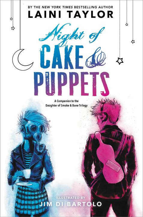 Produktbild Night Of Cake & Puppets (Englisch, Jim Di Bartolo, Laini Taylor)