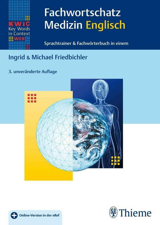Produktbild KWiC-Web Fachwortschatz Medizin Englisch (Deutsch, Ingrid Friedbichler, Michael Friedbichler, 2016)