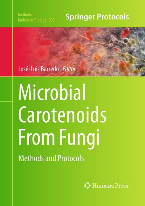 Actual product image Microbial Carotenoids From Fungi (José-Luis Barredo, 2016)