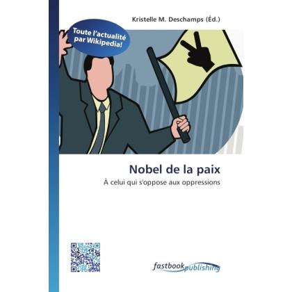 Nobel de la paix, Fachbücher