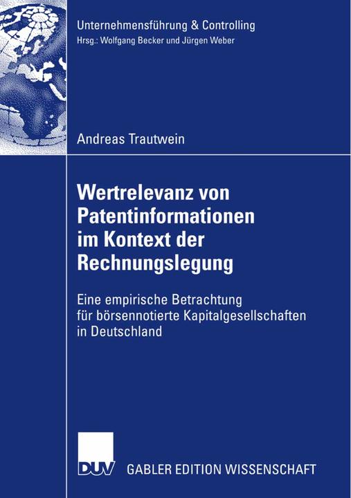 Produktbild Wertrelevanz von Patentinformationen im Kontext der Rechnungslegung (Deutsch, Andreas Trautwein, 2007)