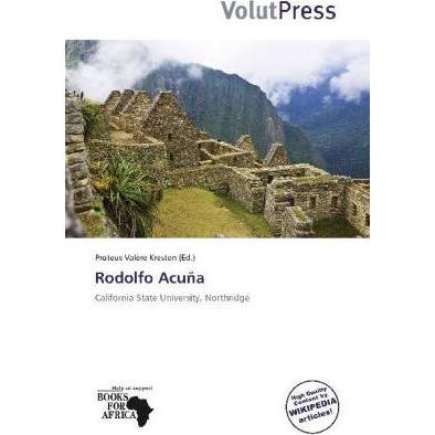 Rodolfo Acuña, Fachbücher