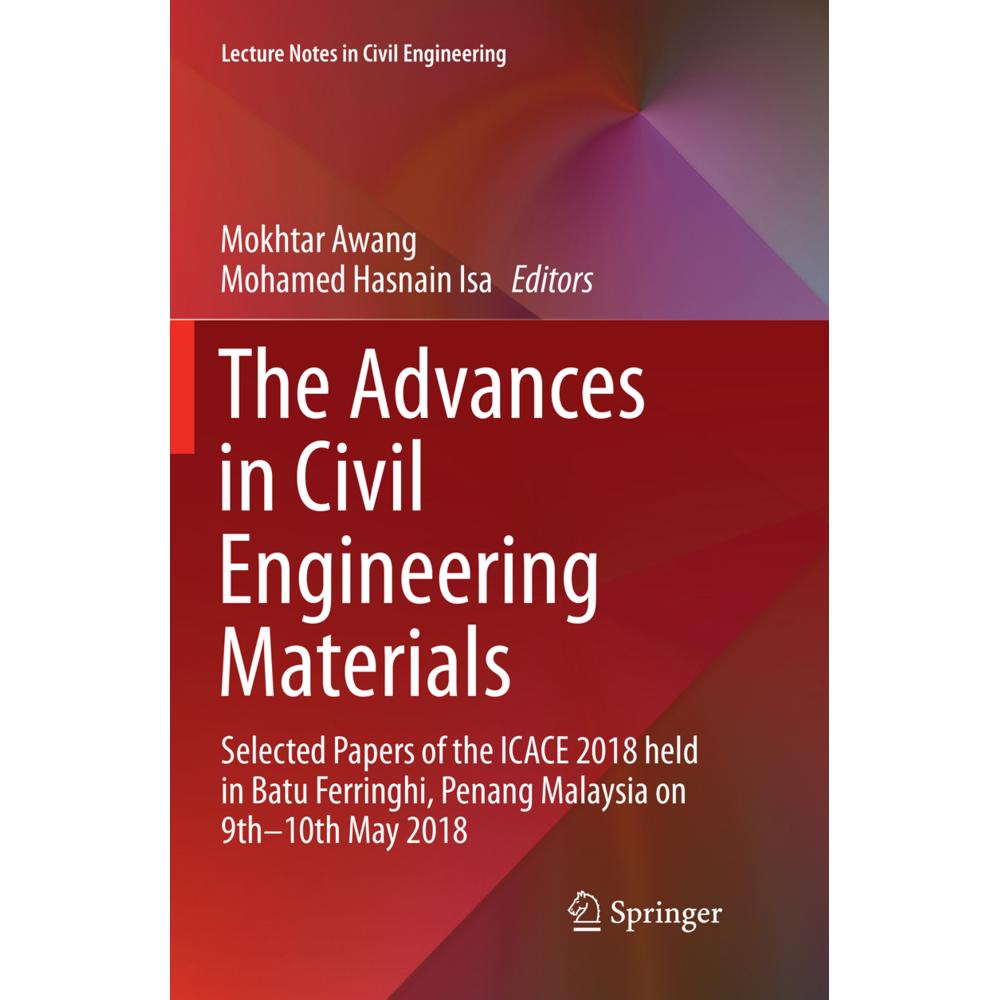 The Advances in Civil Engineering Materials, Fachbücher von Mokhtar Awang, Mohamed Hasnain Isa