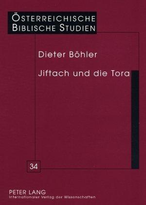 Produktbild Jiftach und die Tora (Deutsch, Dieter Böhler S.J., 2008)
