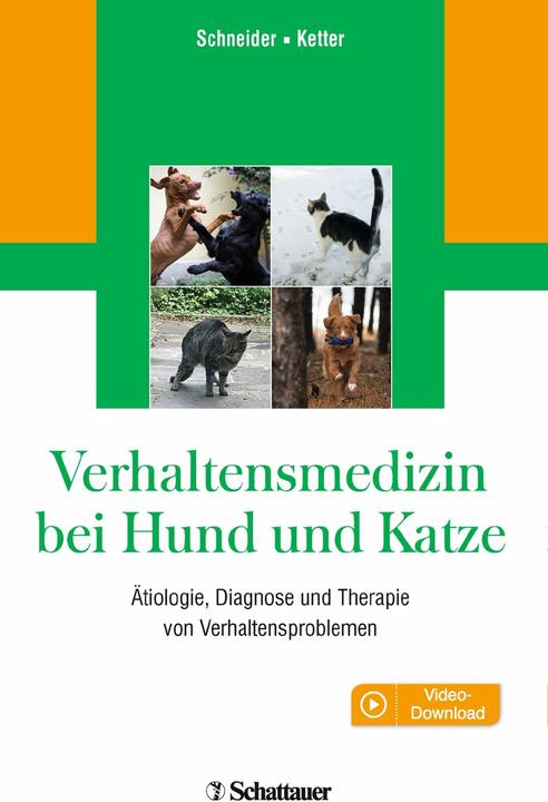 Produktbild Verhaltensmedizin bei Hund und Katze (Deutsch, Barbara Schneider, Daphne Ketter, 2016)