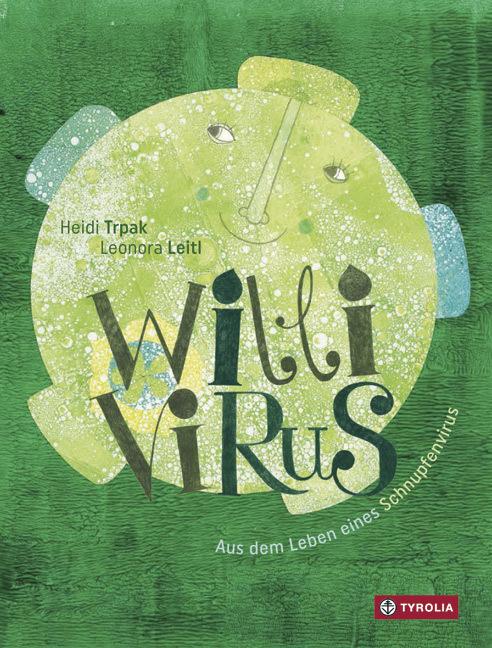 Produktbild Willi Virus (Deutsch, Heidi Trpak, Leonora Leitl, 2015)