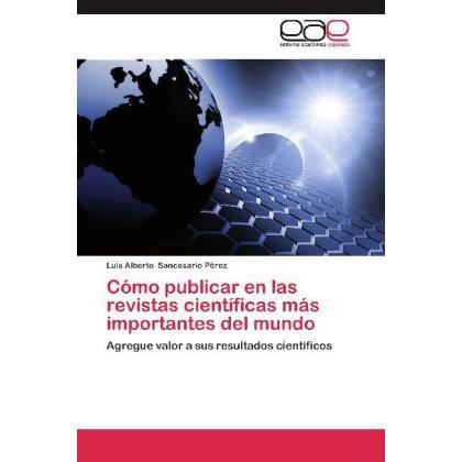 Cómo publicar en las revistas científicas más importantes del mundo, Fachbücher
