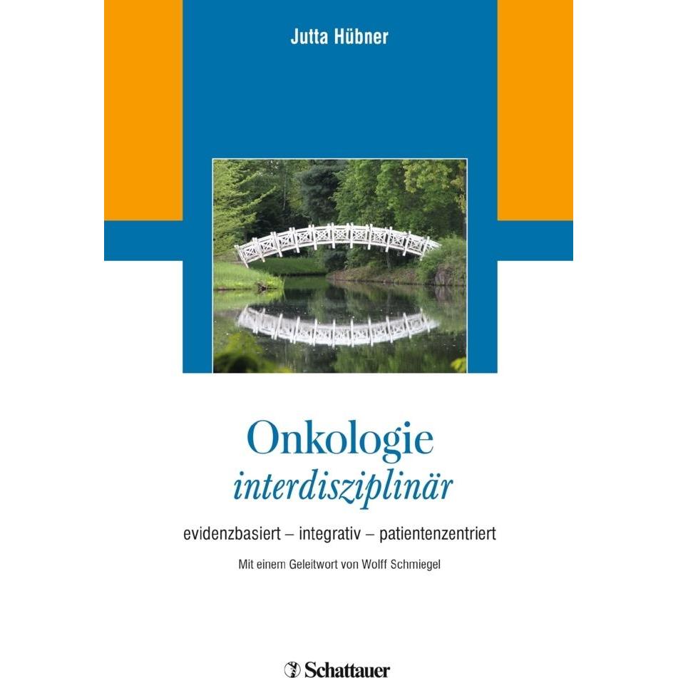 Onkologie interdisziplinär, Fachbücher von Jutta Hübner