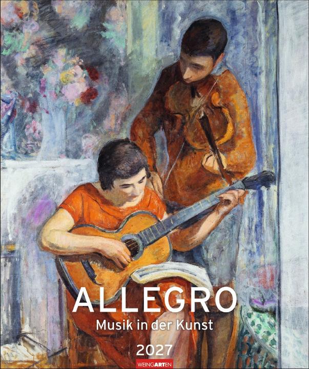 Allegro - Musik in der Kunst Kalender 2027 - Musik in der Kunst