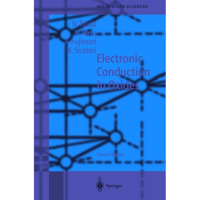 Electronic Conduction in Oxides, Fachbücher von K. Siratori, N. Tsuda, A. Fujimori, K. Nasu