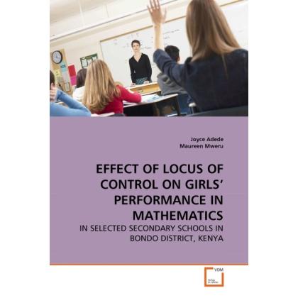 Effect Of Locus Of Control On Girls' Performance In Mathematics, Fachbücher
