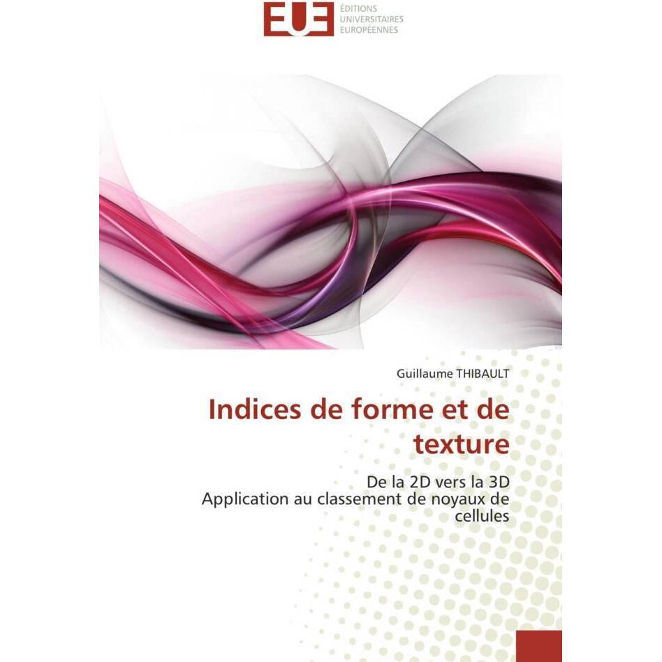 Indices de forme et de texture, Fachbücher