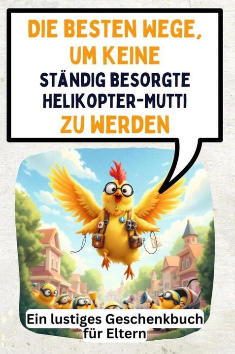 Flip flop Die besten Wege, um keine ständig besorgte Helikopter-Mutti zu werden (David Münch, 2024)