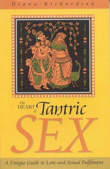 Produktbild The Heart of Tantric Sex (Englisch, Diana Richardson, 2003)