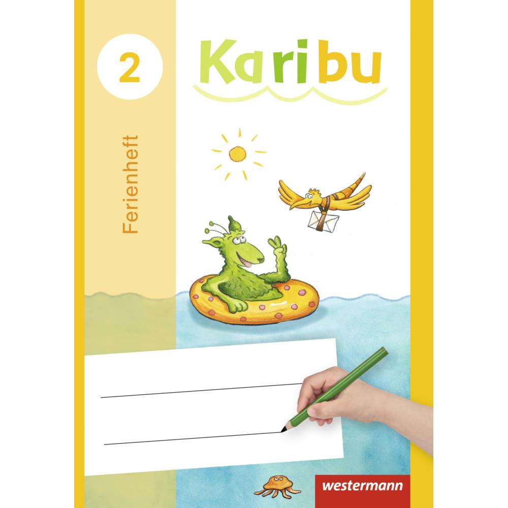 Karibu 2. Ausgabe 2016. Ferienheft, Schulbücher von Claudia Stiebritz, Kathrin Merkt, Heidrun Kunze, Heike Oberstadt, As...