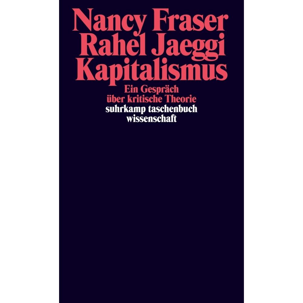 Kapitalismus, Fachbücher von Rahel Jaeggi, Nancy Fraser