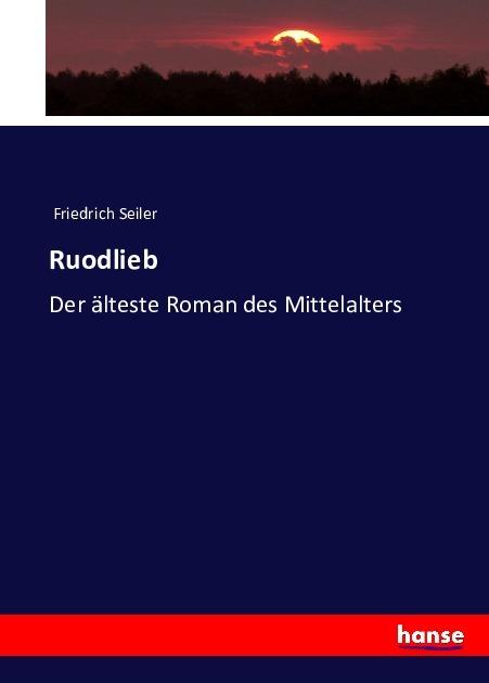 Produktbild Ruodlieb (Deutsch, Friedrich Seiler, 2016)