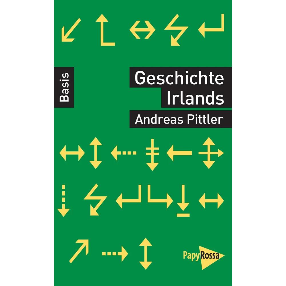 Geschichte Irlands, Fachbücher von Andreas Pittler