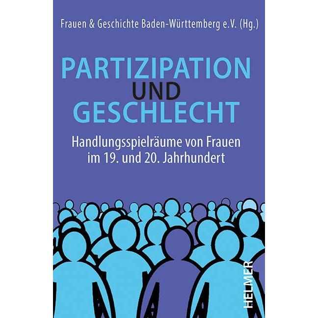 Partizipation und Geschlecht, Fachbücher von Corinna Schneider, Sylvia Schraut, Gabriele Pieri, Frauen & Geschichte Bade...