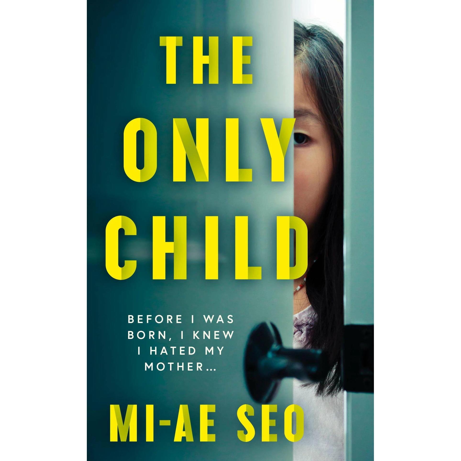 The Only Child, Belletristik von Yewon Jung, Mi-ae Seo