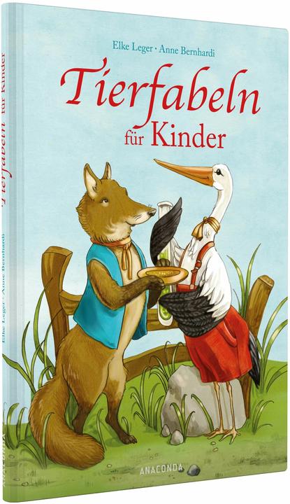 Produktbild Tierfabeln für Kinder (Deutsch, Anne Bernhardi, Elke Leger, 2018)