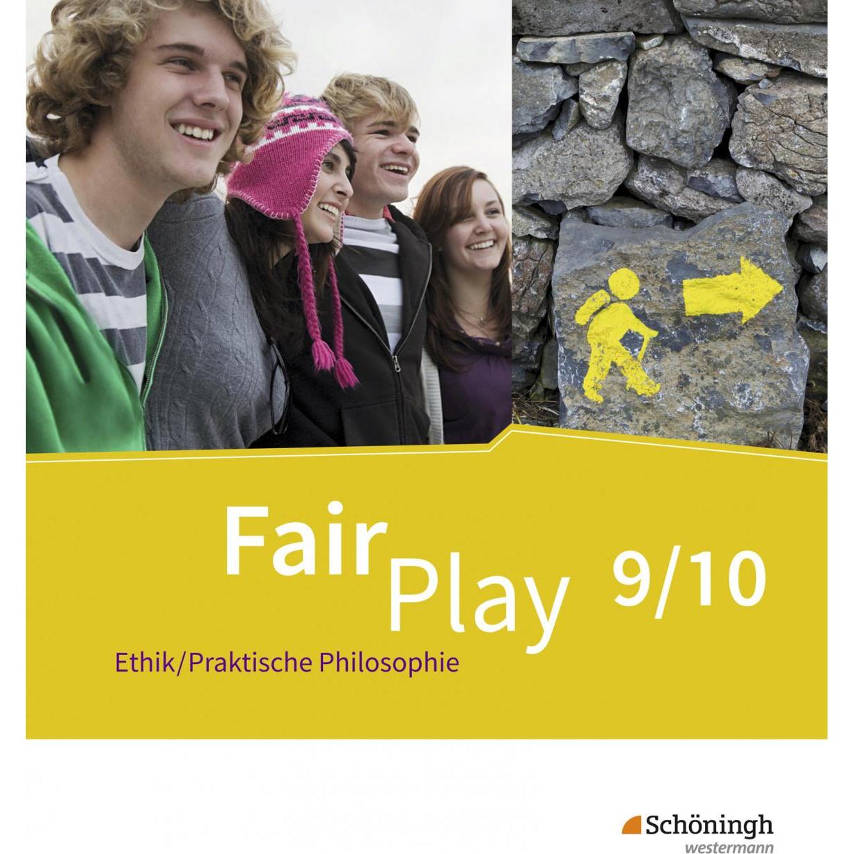 Fair Play / Fair Play - Lehrwerk Ethik/Praktische Philosophie für differenzierende Schul, Schulbücher von Volker Pfeifer...